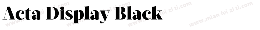 Acta Display Black字体转换